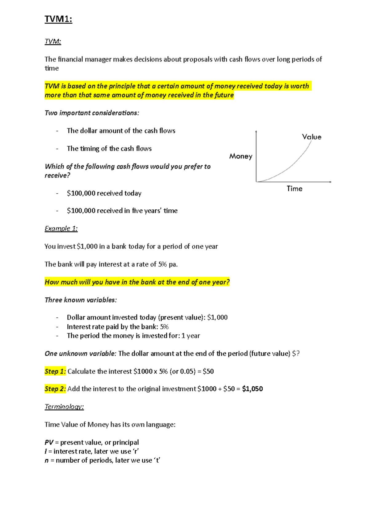 TVM1 Notes good TVM1 TVM The financial manager makes decisions