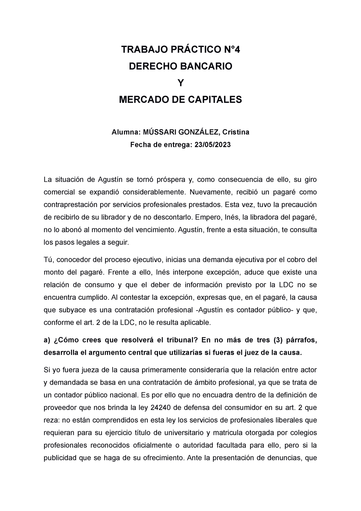 Práctico 4 Aprobado Trabajo PrÁctico N° Derecho Bancario Y Mercado De Capitales Alumna 1368