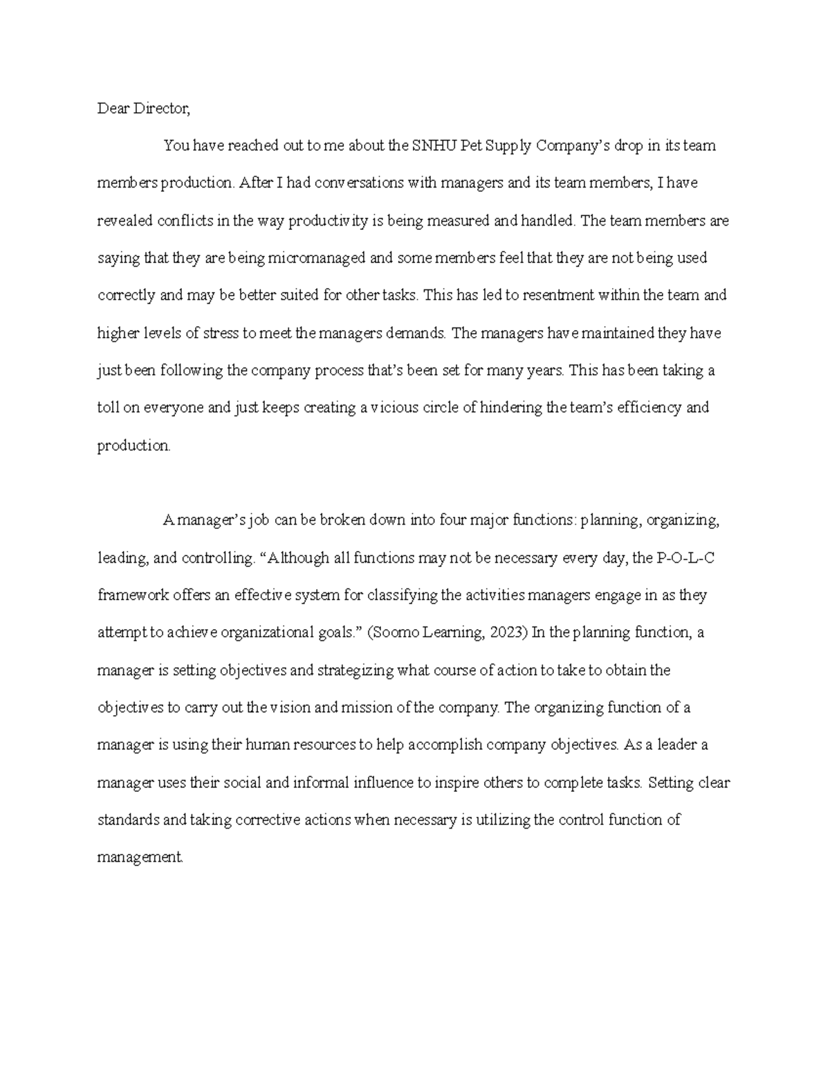 2-3 Assignment- Management Approaches - Dear Director, You have reached ...