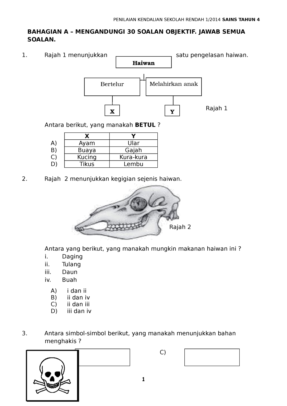 341071812- Sains- Tahun-4 - BAHAGIAN A – MENGANDUNGI 30 SOALAN OBJEKTIF ...