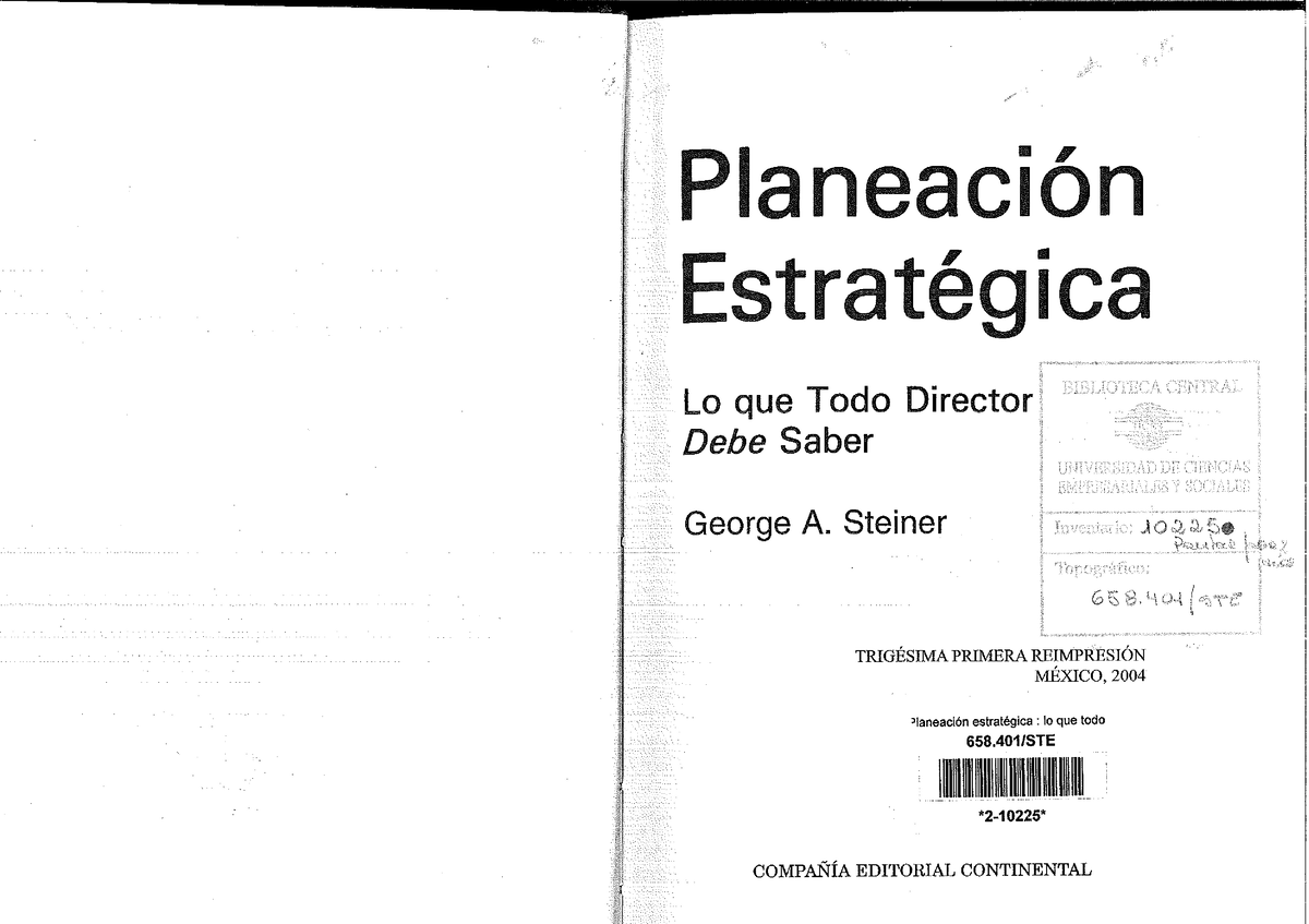 Steiner - Planeación Estratégica - Planeación Estratégica Lo que Todo  Director Debe Saber George - Studocu