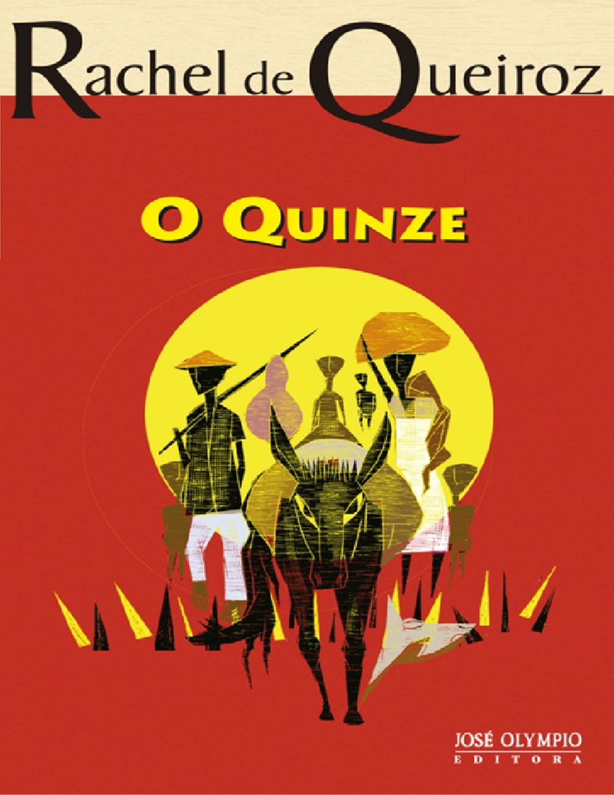 O Quinze Rachel de Queiroz - Sobre a autora RACHEL DE QUEIROZ nasceu em ...