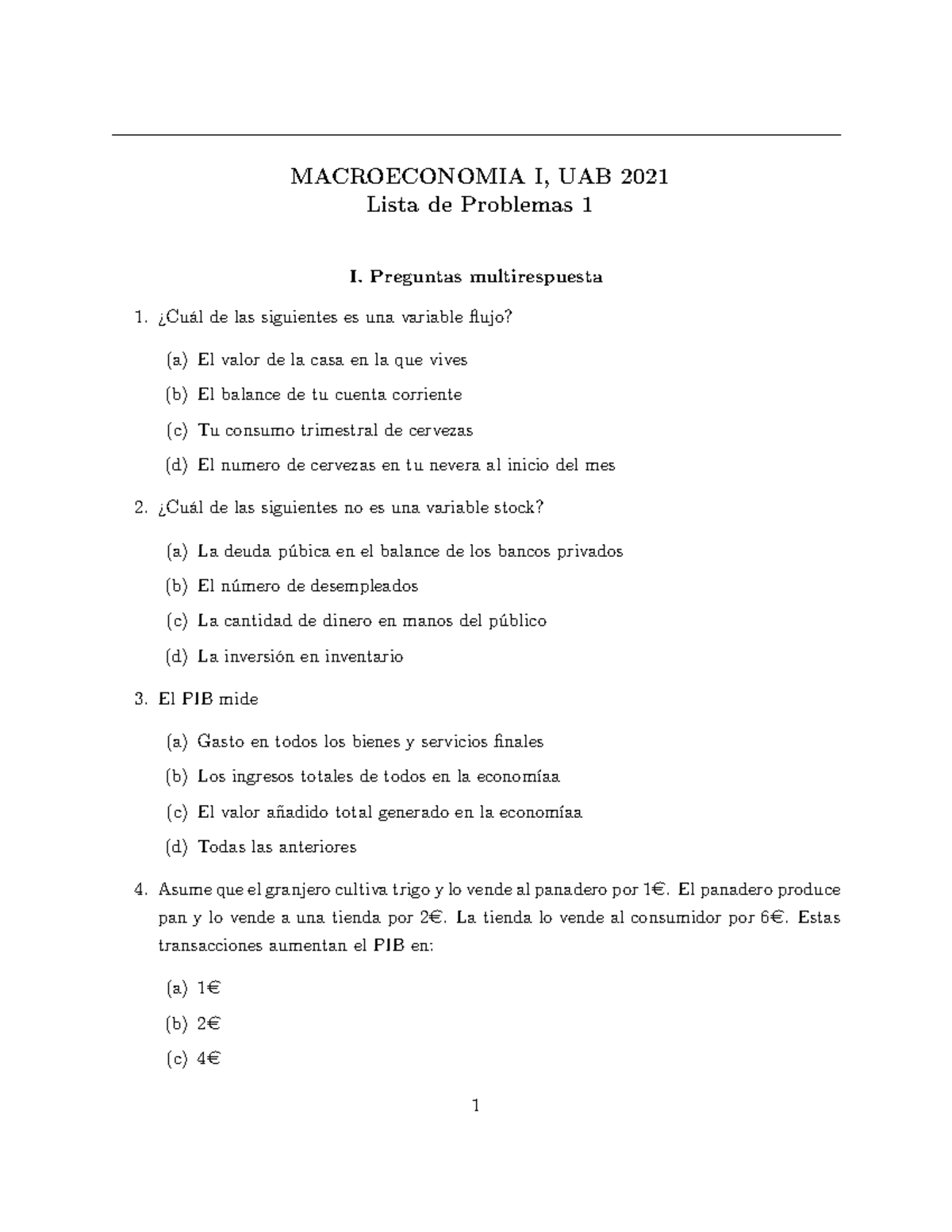 Pràctica 1 - Ejercicios De Práctica Del Tema 1 - MACROECONOMIA I, UAB ...