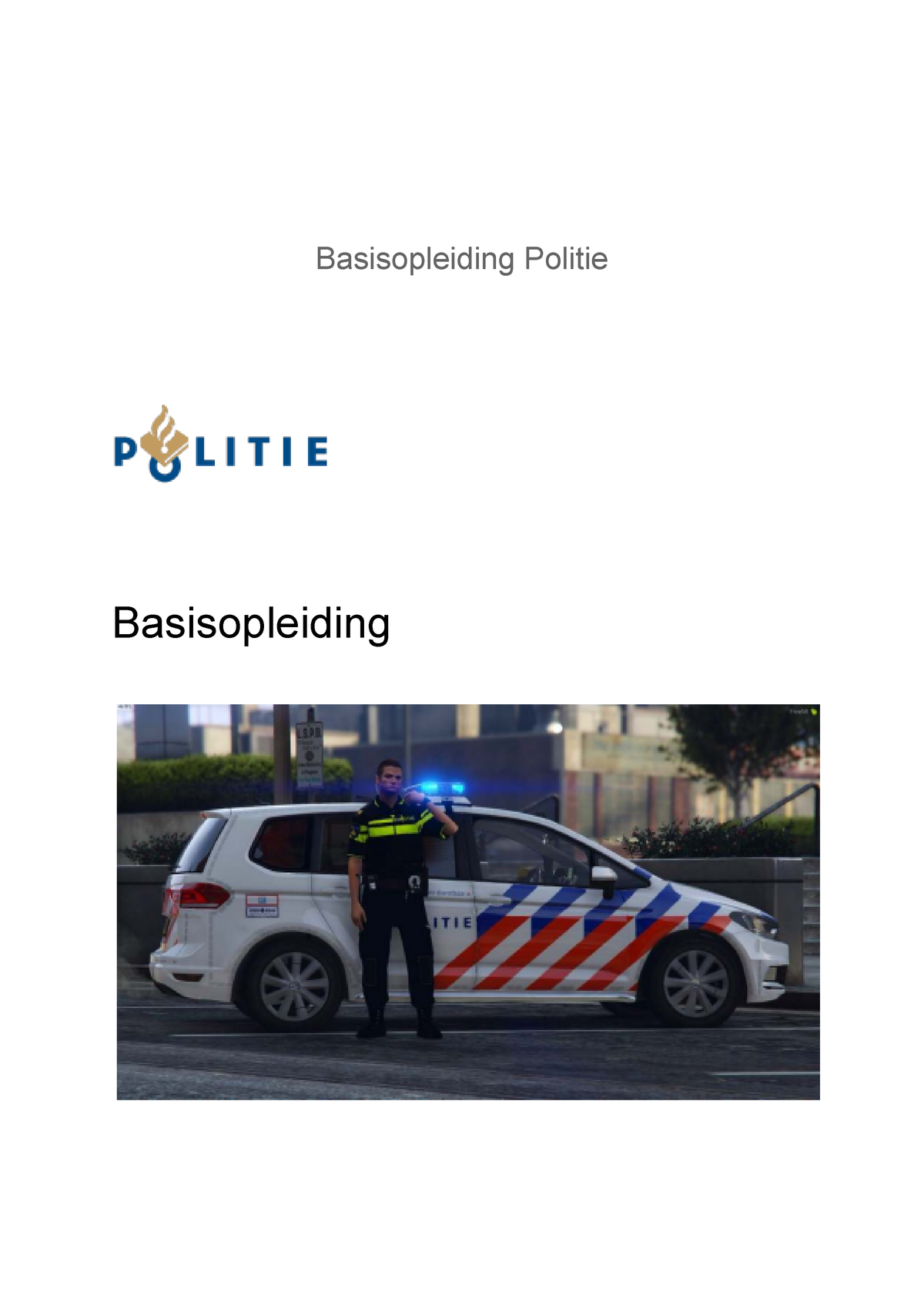 Basisopleiding-politie - Basisopleiding Politie Basisopleiding ...