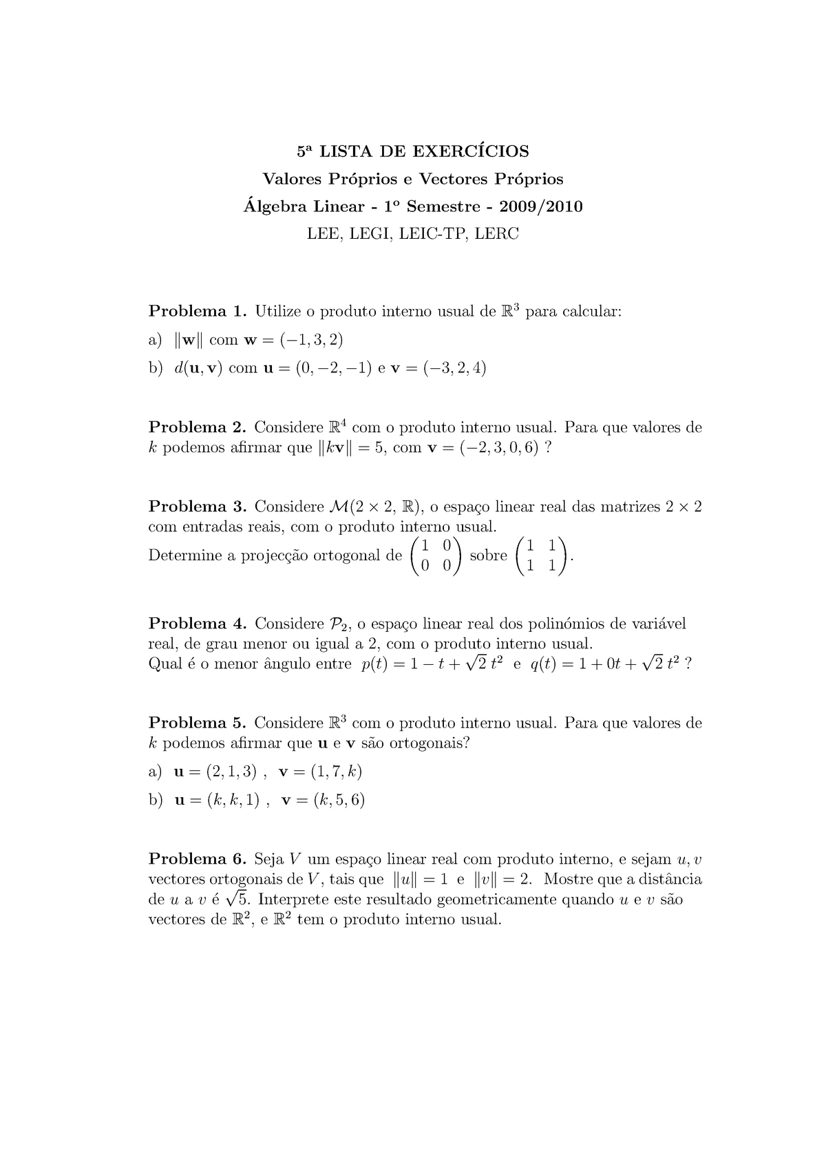 Exercicios Lista Lgebra Linear E Geometria Anal Tica A Lista De Exercicios Valores Pr