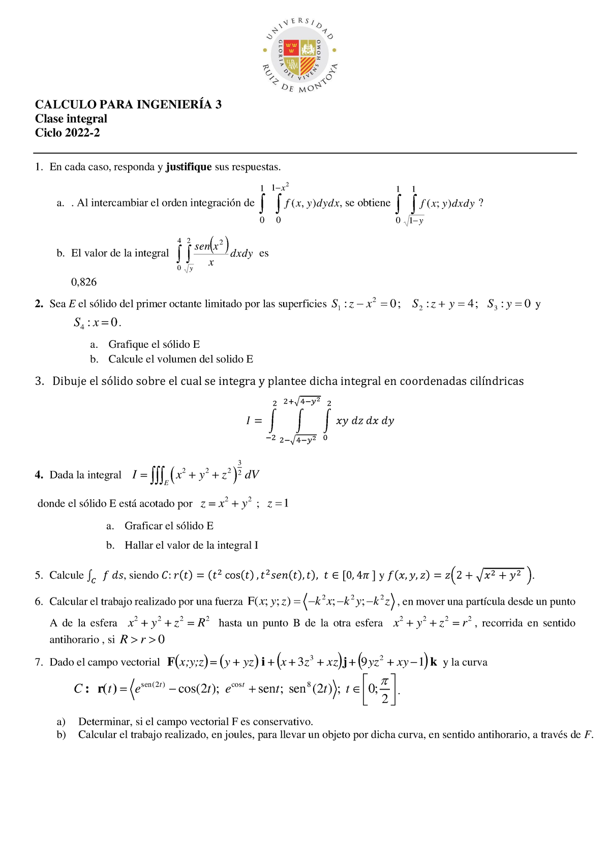 Calculo - CALCULO PARA INGENIERÍA 3 Clase Integral Ciclo 2022- 1. En ...