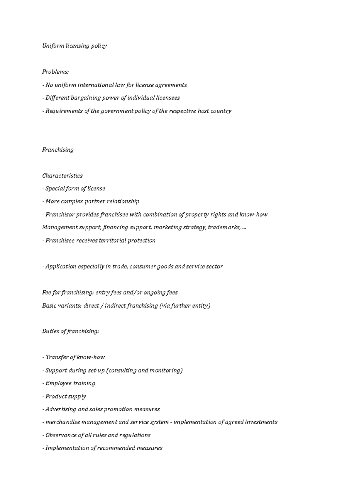 Uniform licensing policy Uniform licensing policy Problems No