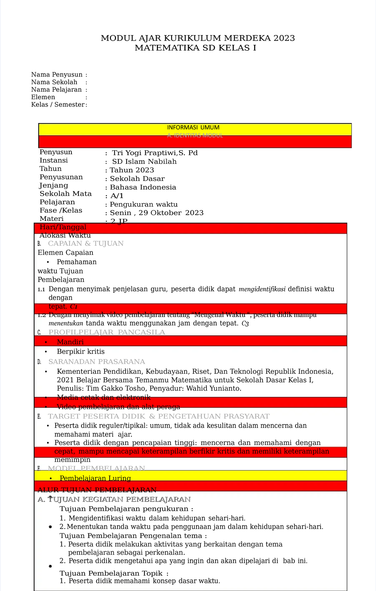 New Kurikulum Merdeka Kelas 1 - INFORMASI UMUM A. IDENTITAS MODUL MODUL ...