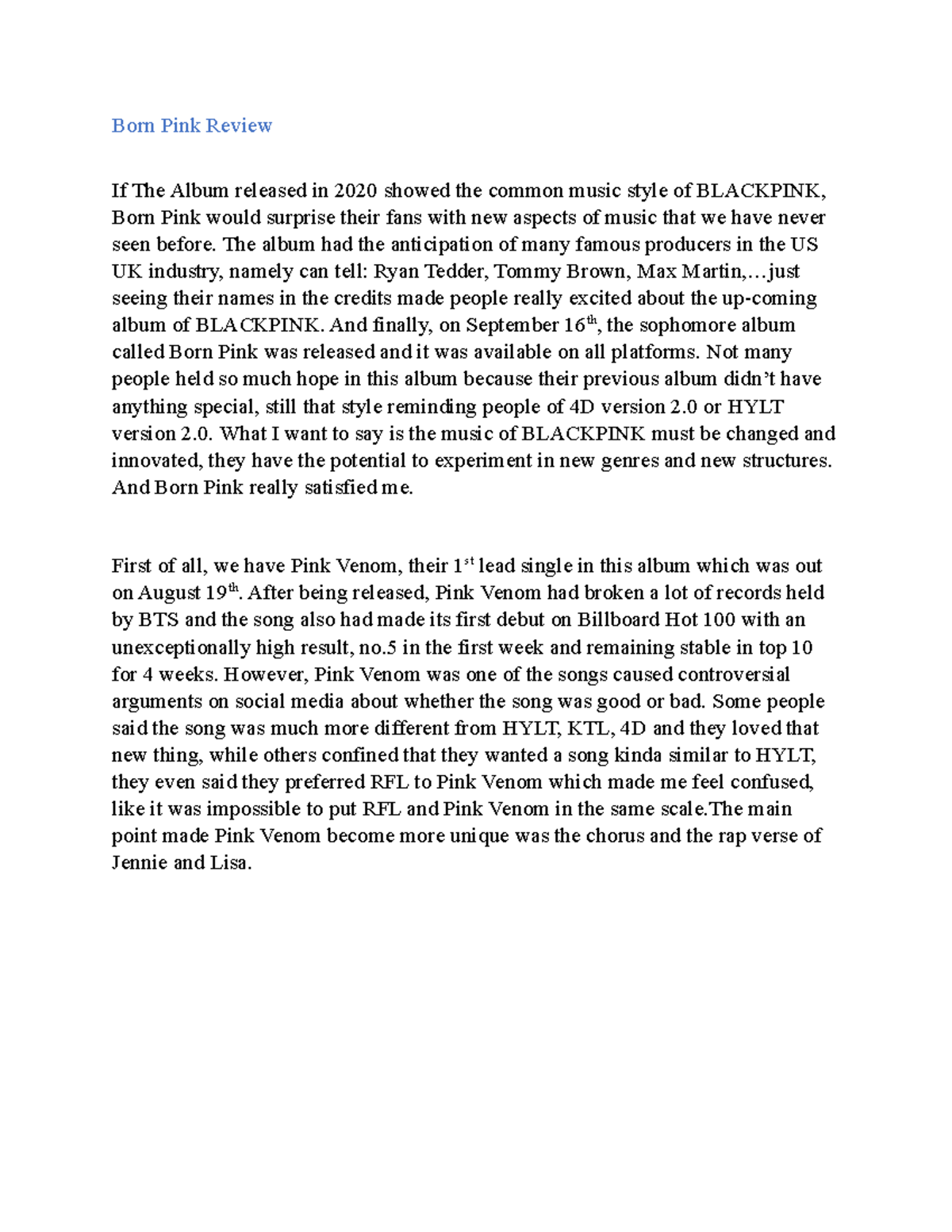 Born Pink Review The album had the anticipation of many famous