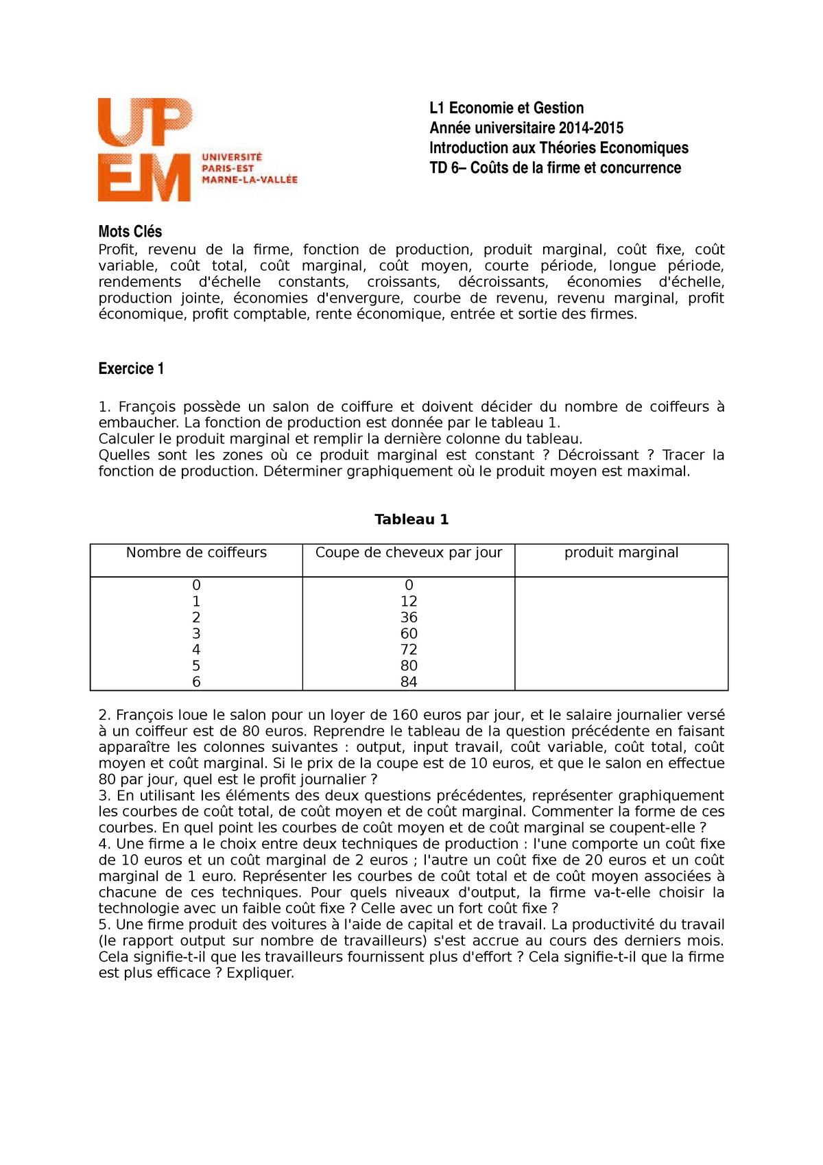 ITE-TD6 - L1 Economie Et Gestion Année Universitaire 2014- Introduction Aux Théories Economiques ...