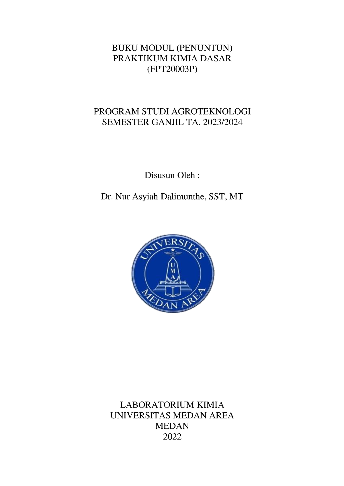 LAB Kimia - Penuntun Praktikum Kimia Dasar - Agroteknologi 2023 - BUKU ...