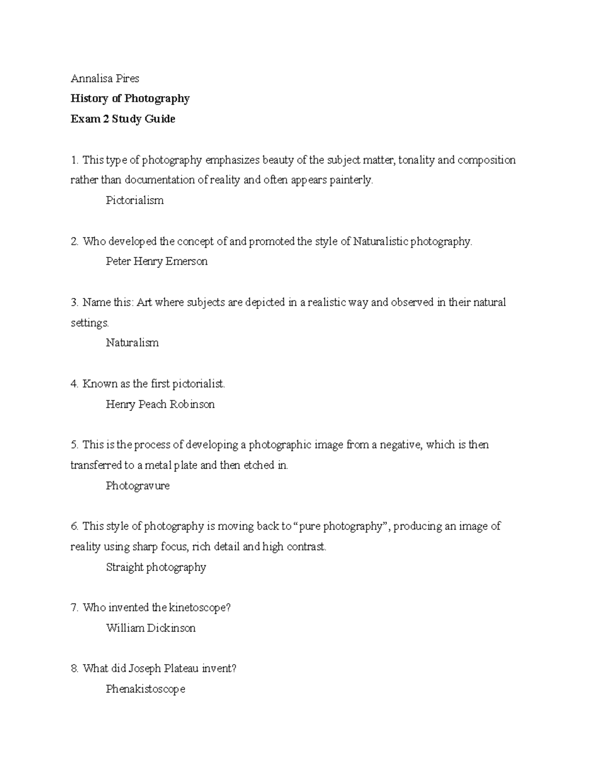 Exam 2 study guide Annalisa Pires History of Photography Exam 2 Study