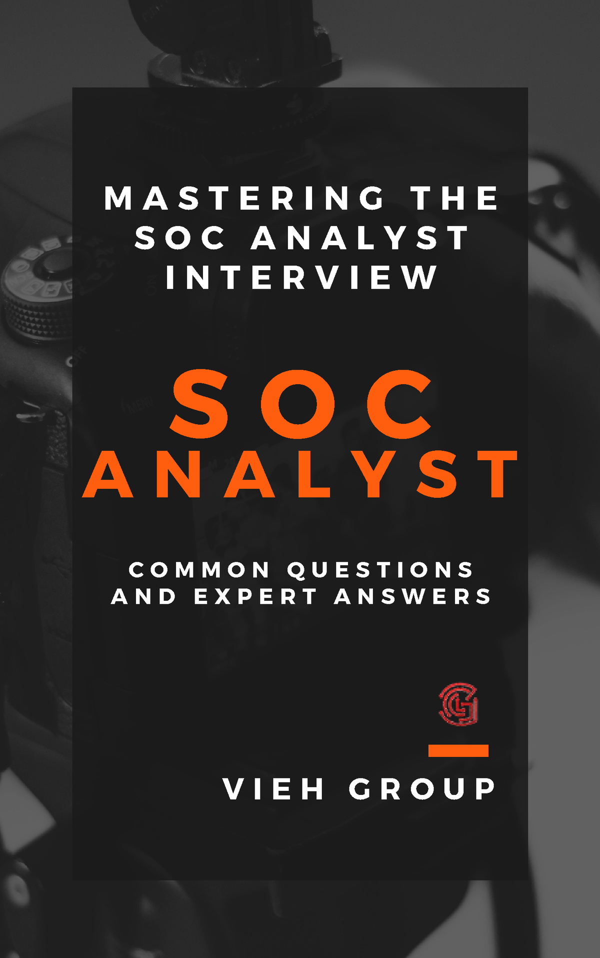 soc-analyst-interview-questions-s-o-c-m-a-s-t-e-r-i-n-g-t-h-e-s-o-c-a