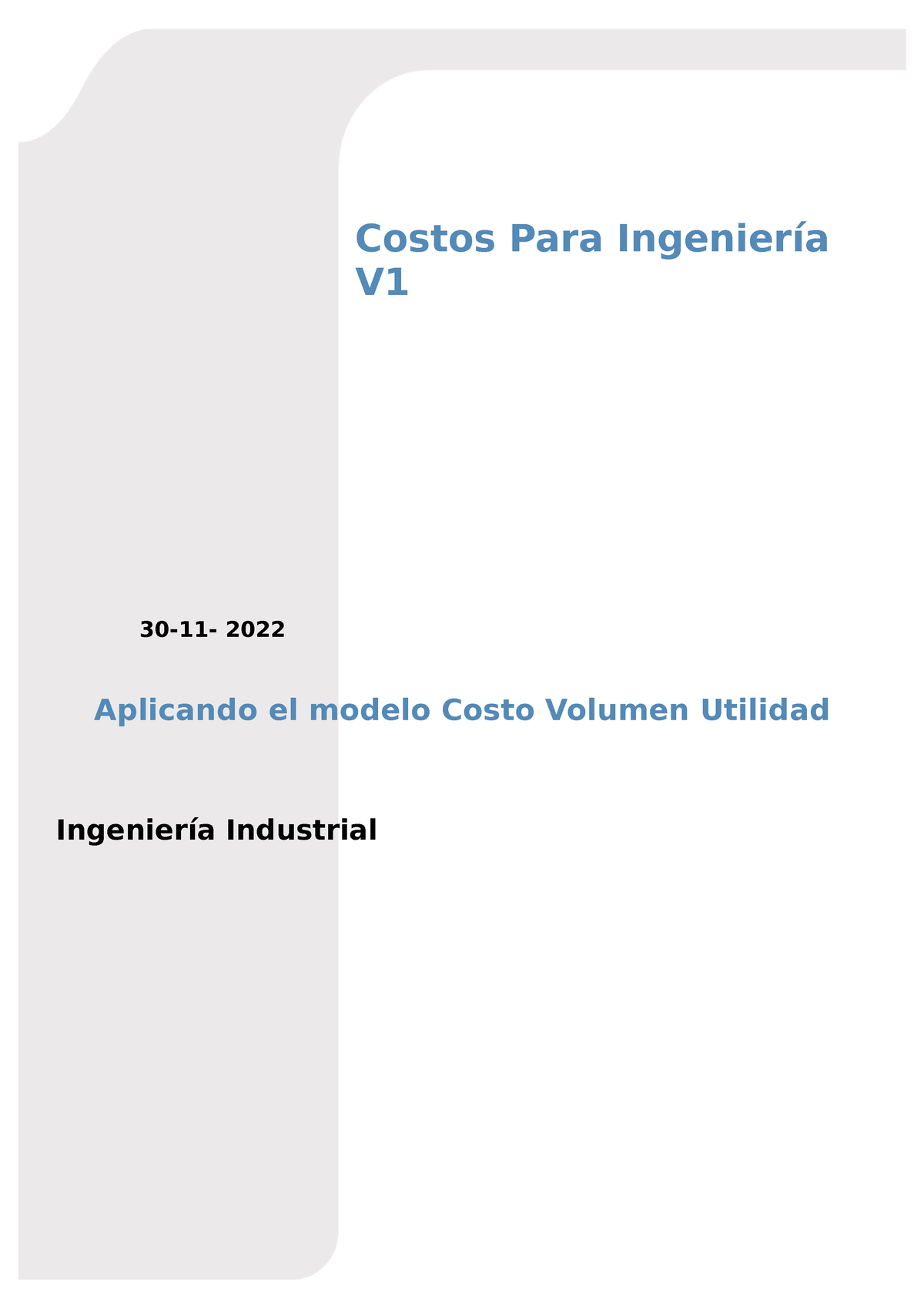 Aplicando - Trabajo - Costos Para Ingeniería V 30-11- 2022 Aplicando El ...