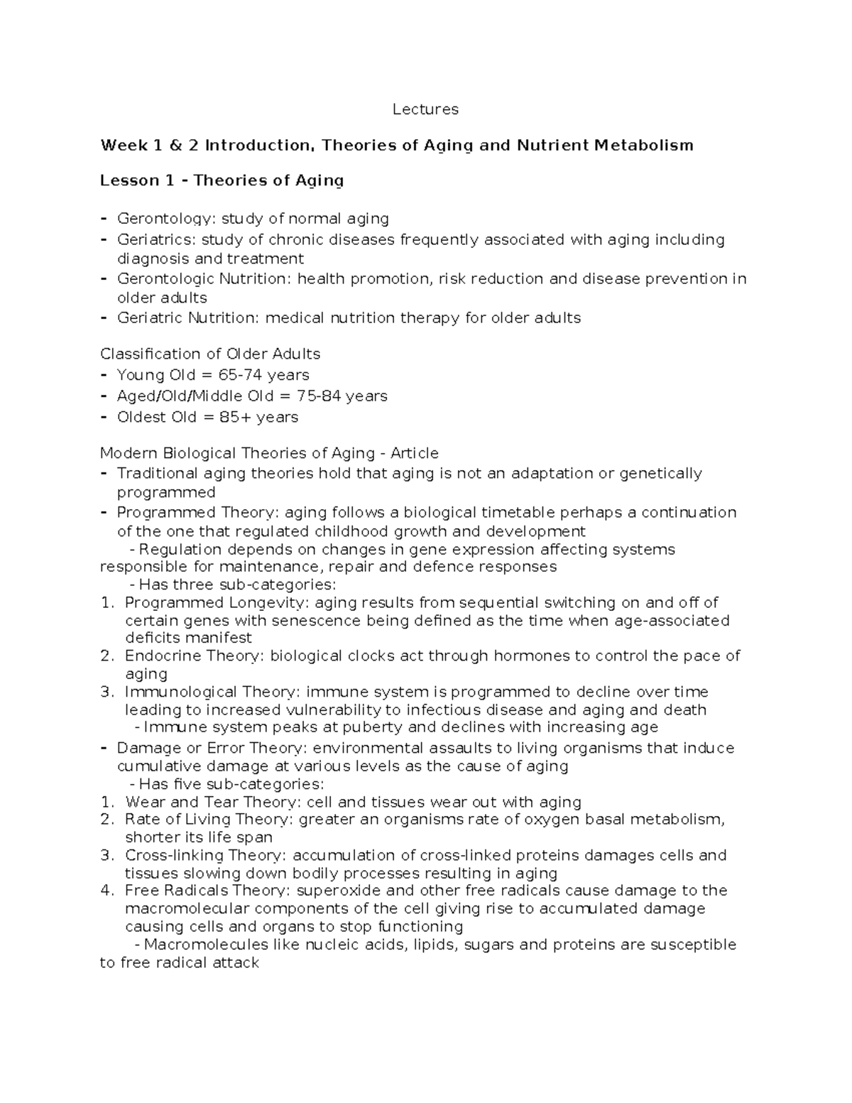 Lessons - Lectures Week 1 & 2 Introduction, Theories of Aging and ...