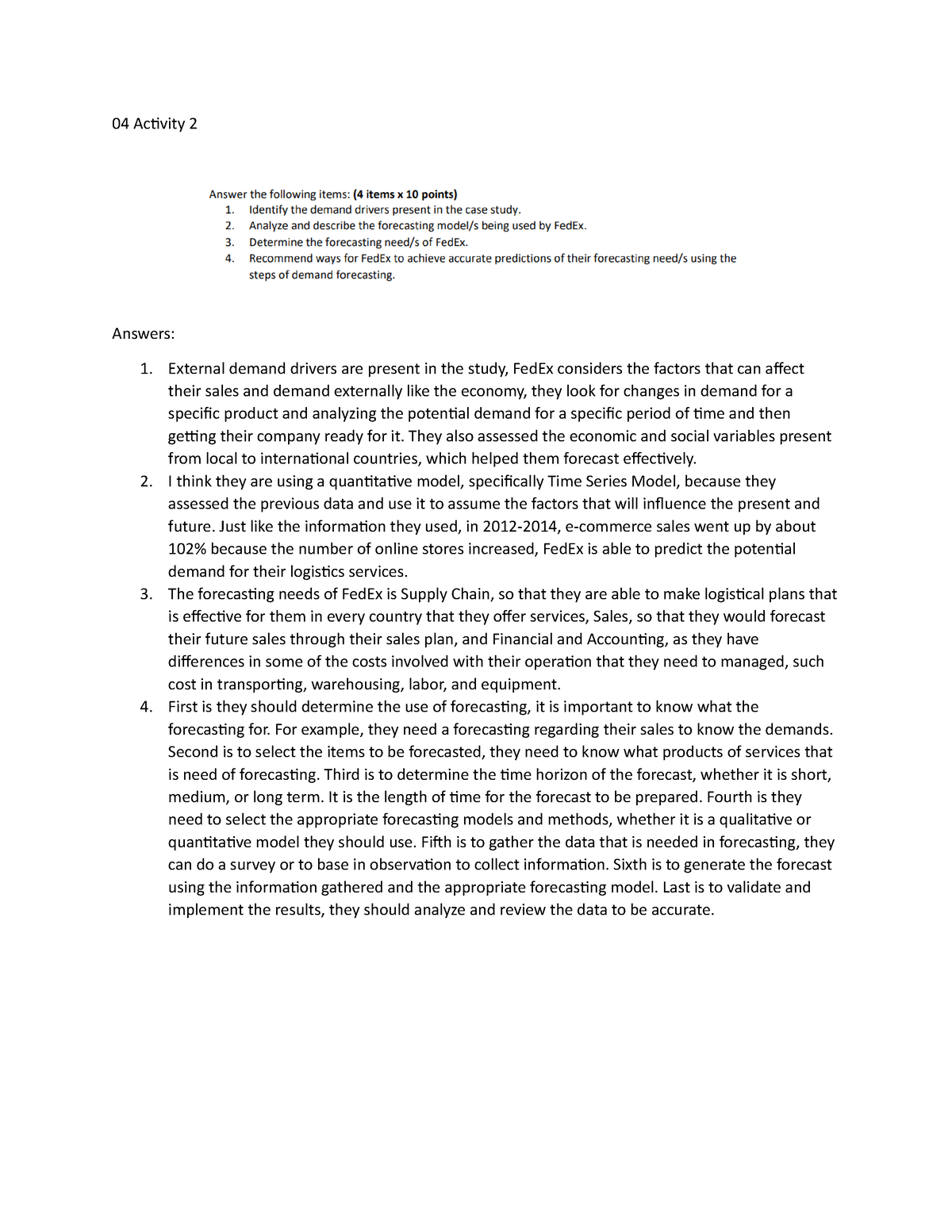 04 Activity 2 Logistics - 04 Activity 2 Answers: External demand ...