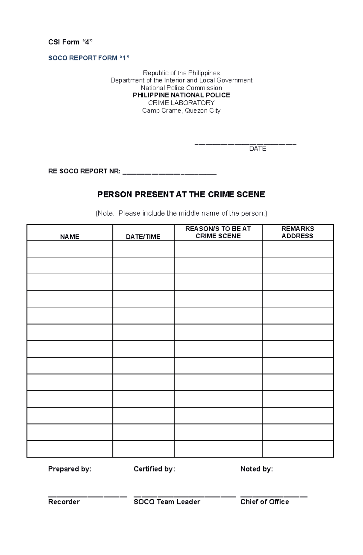 CSI Form 4 SOCO Report Forms CSI Form “4” SOCO REPORT FORM “1