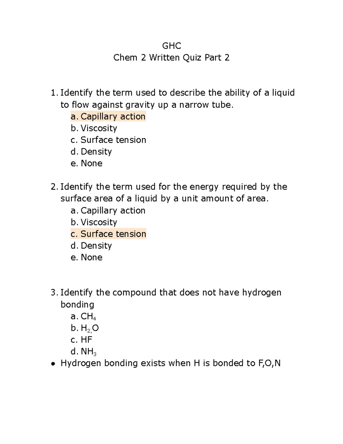 GHC Chem 2 Written Quiz Part 2 a. Capillary action b. Viscosity c