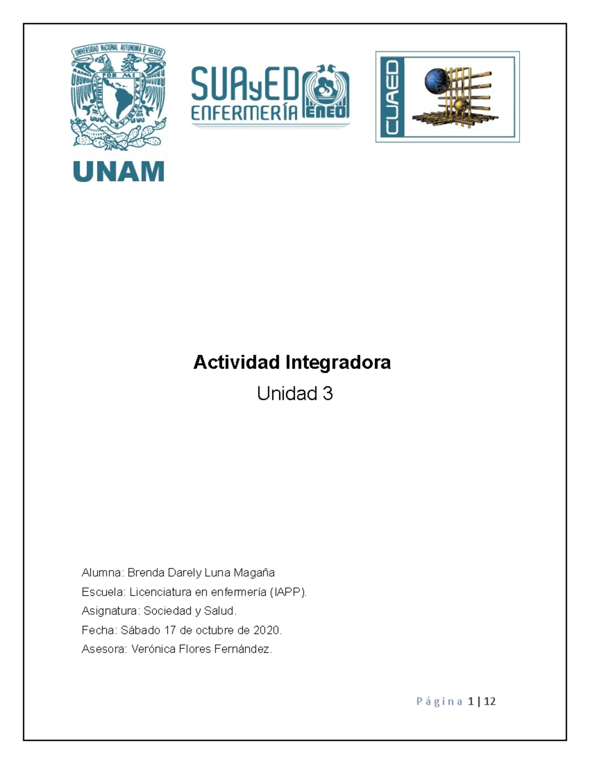 Unidad 3 SOCIEDAD Y SALUD - Actividad Integradora Unidad 3 Alumna ...