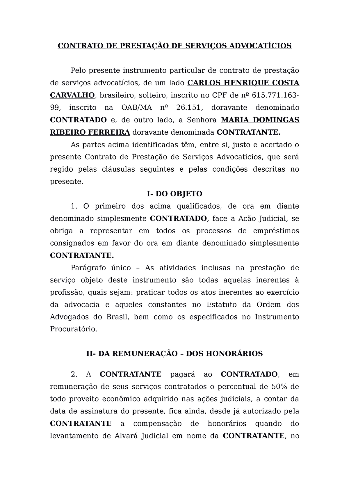 Modelo Contrato De Honorarios Contrato De PrestaÇÃo De ServiÇos AdvocatÍcios Pelo Presente 3391