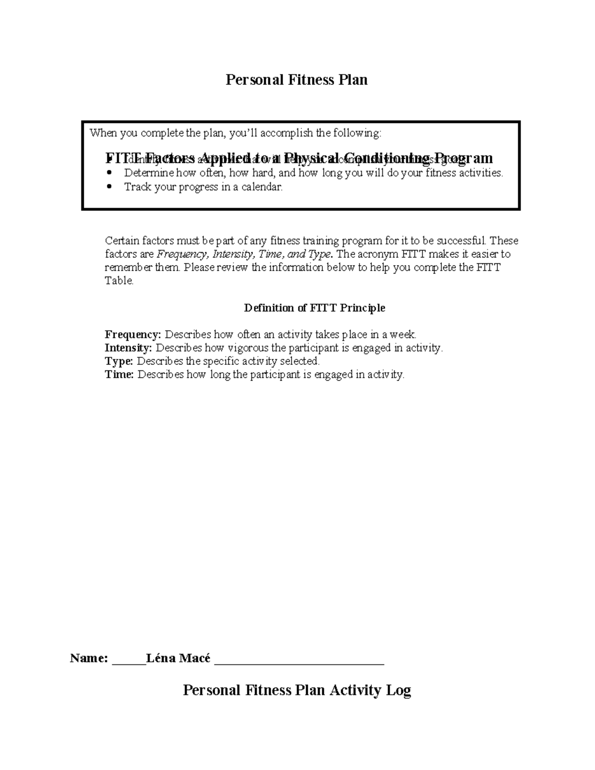 Personal+Fitness+Plan - Personal Fitness Plan FITT Factors Applied to a ...