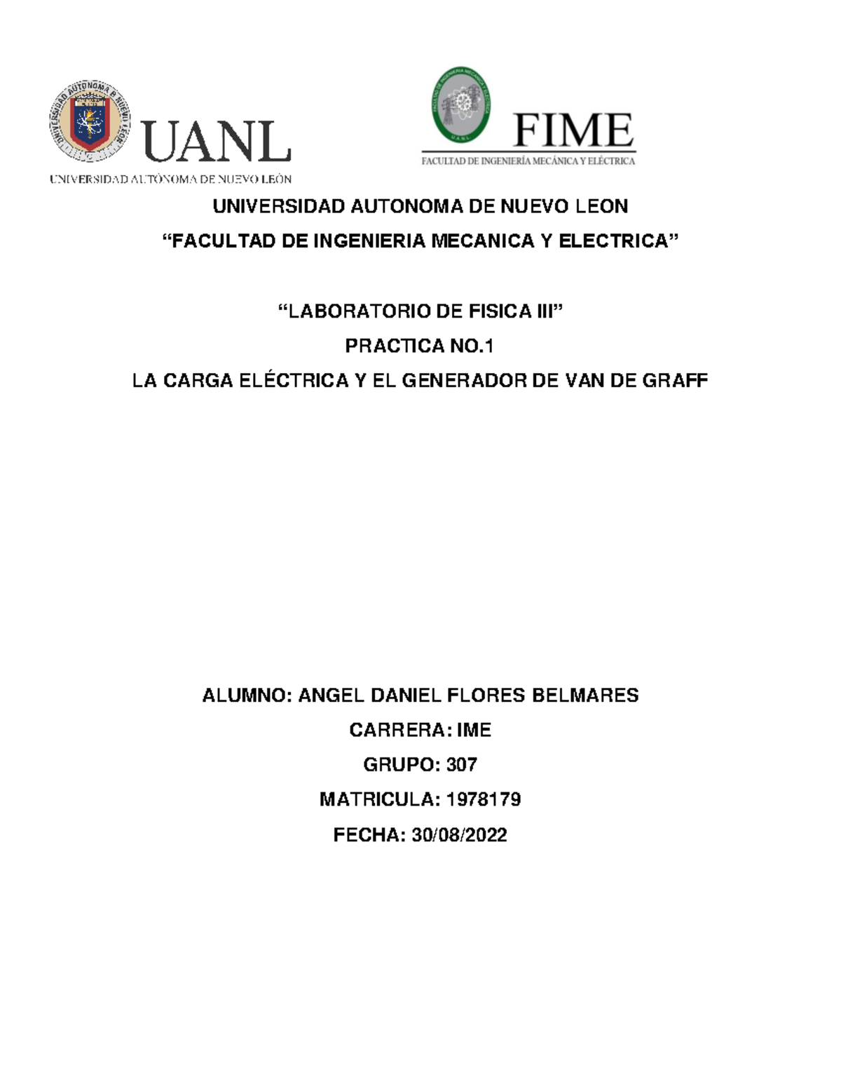 LAB Fisica 3 Practica 1 - UNIVERSIDAD AUTONOMA DE NUEVO LEON