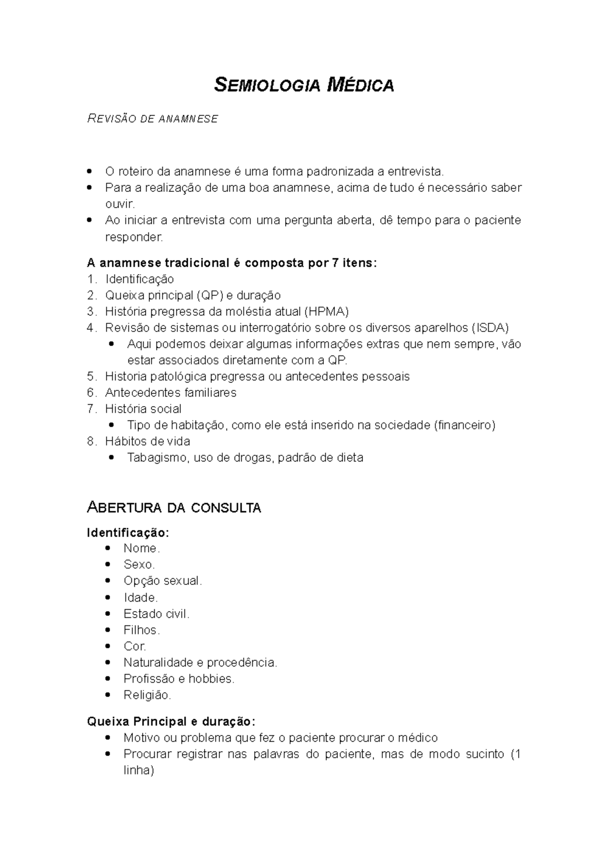 1 Semiologia Médica Revisão Anamnese Semiologia MÉdica RevisÃo De Anamnese O Roteiro Da 2126