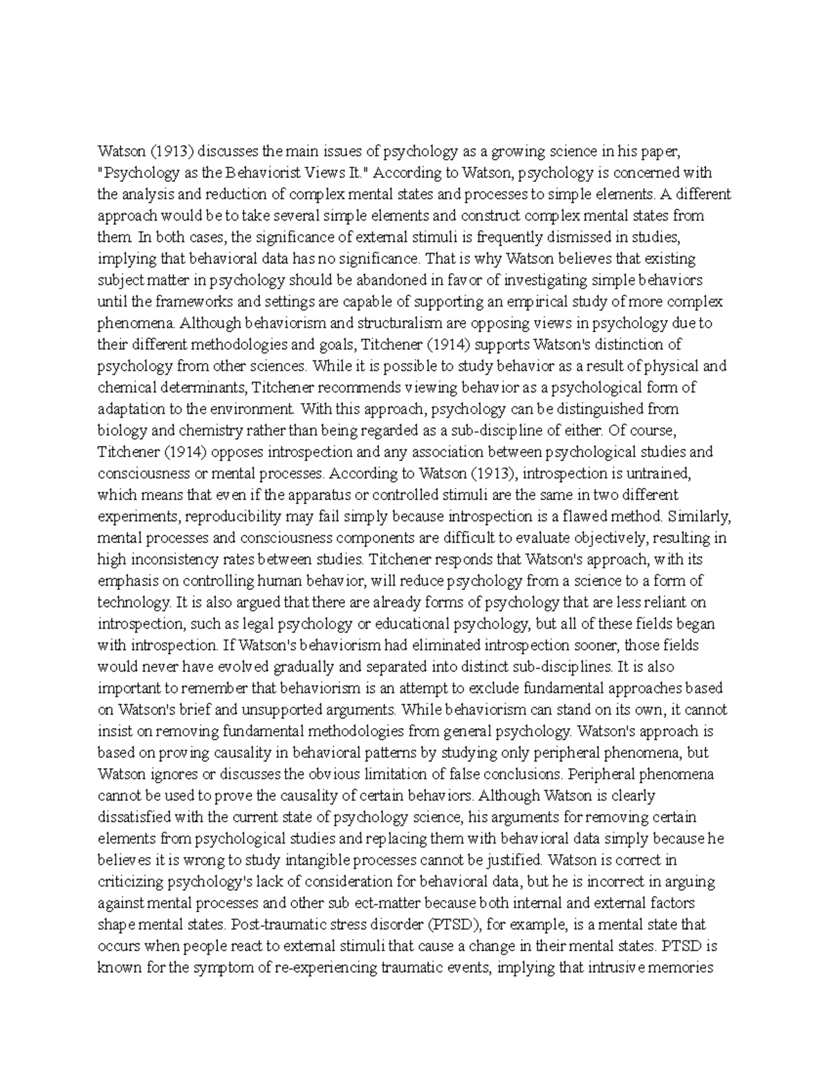 Critical Thinking Essay 7 - Watson (1913) discusses the main issues of ...