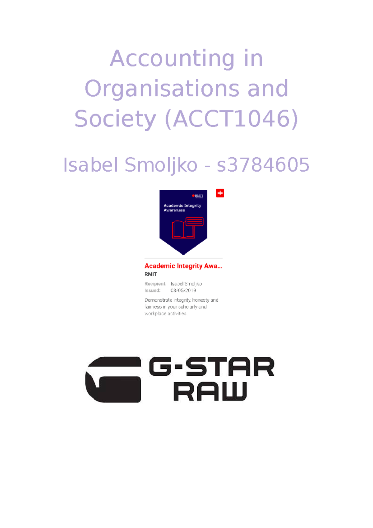 Accounting Organisations And Society Accounting in organisations and society - semester 2019. - Accounting