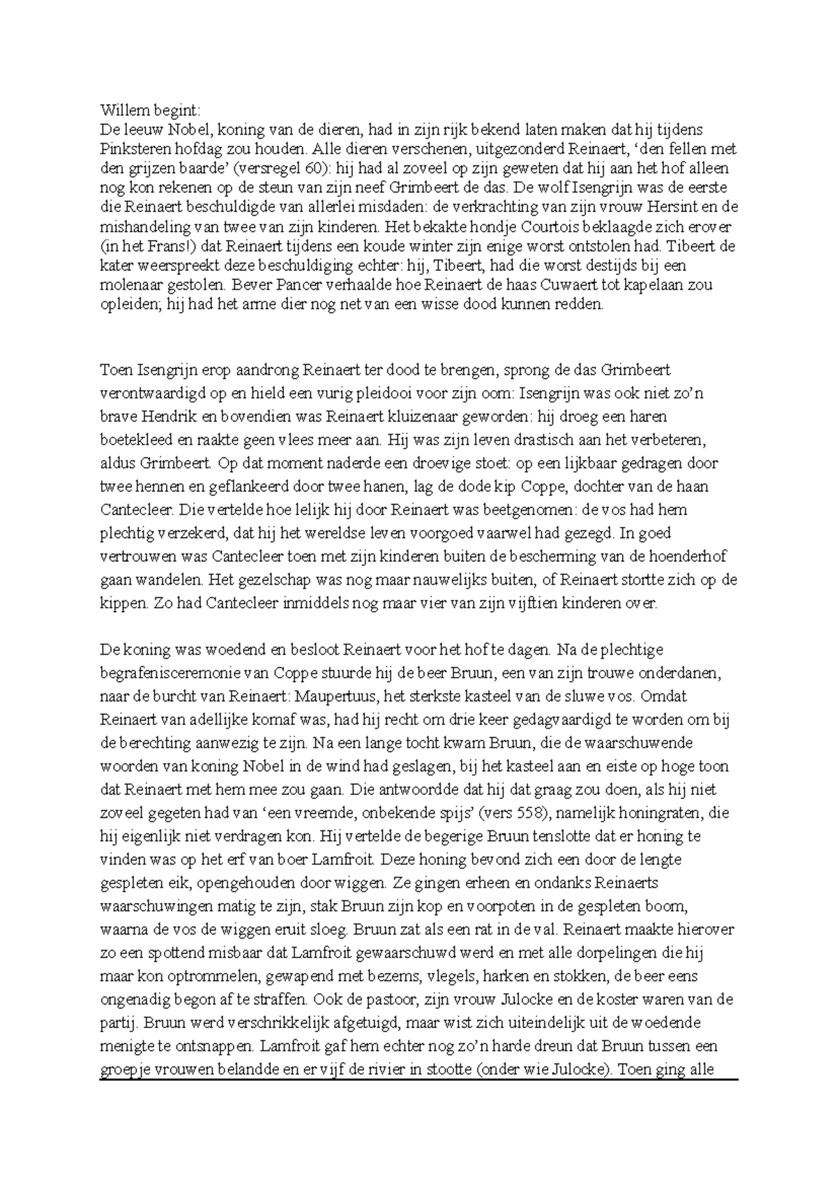 Van den vos reynaerde Samenvatting Willem