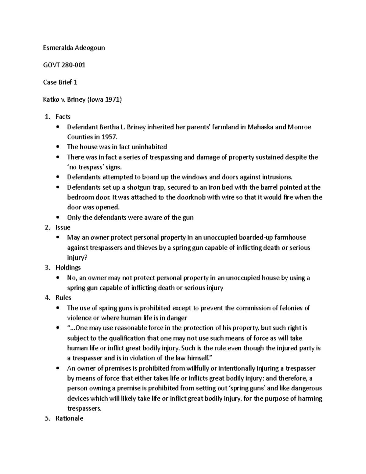 Katko v Briney Case Brief 1 Esmeralda Adeogoun GOVT 280 Case Brief