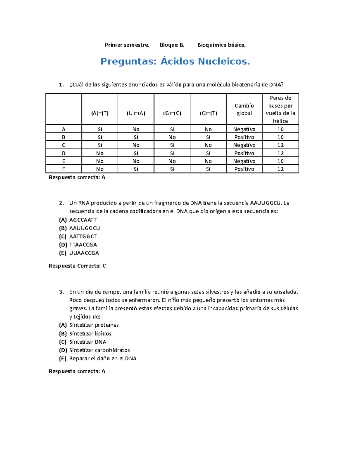 EXAMEN BIOQUIMICA PRIMER SEMESTRE Examen, Preguntas Y Respuestas ...