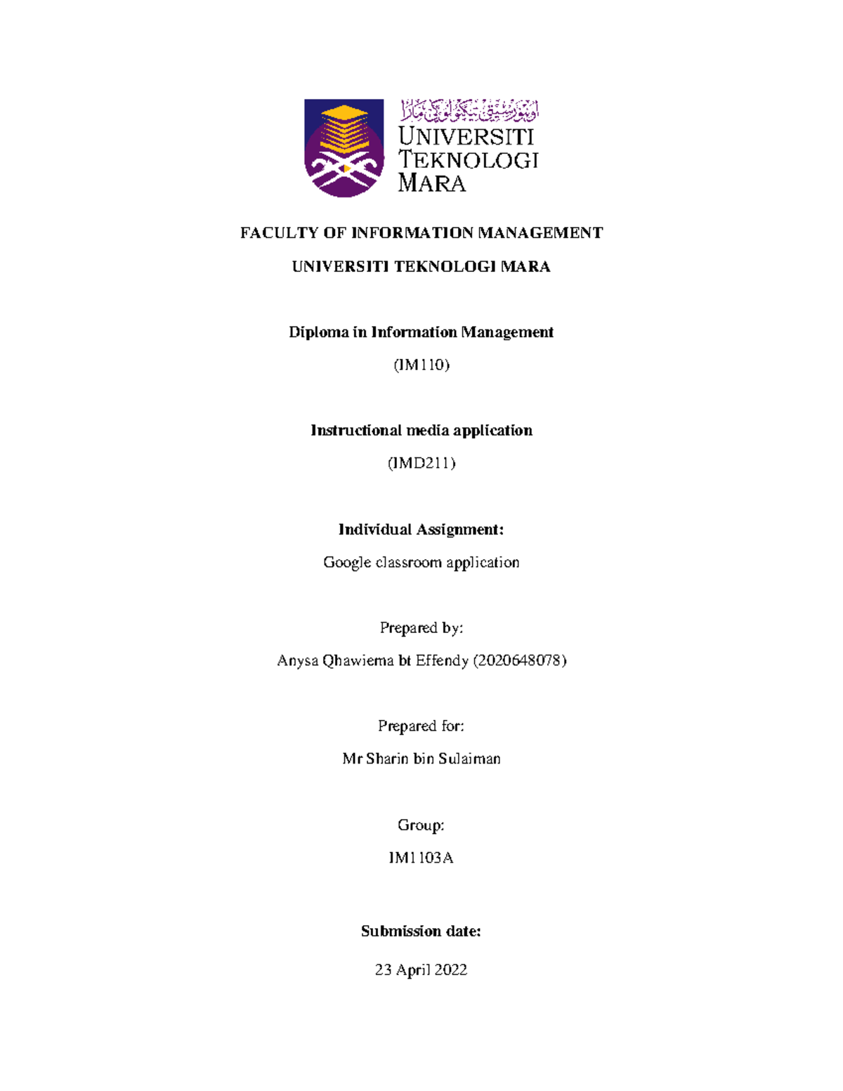 Individual Assignment 1 (20%) - FACULTY OF INFORMATION MANAGEMENT ...