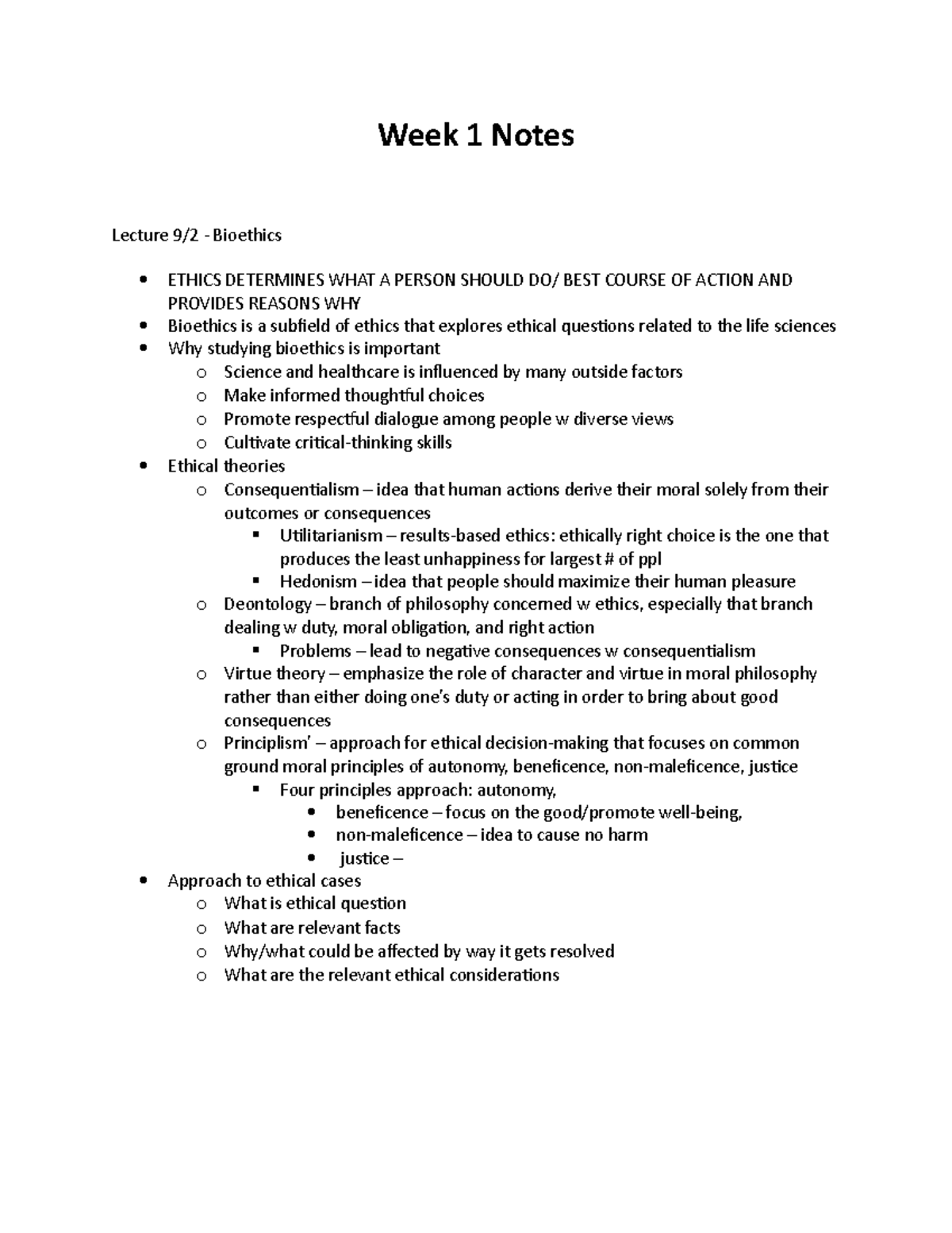 Week 1 Notes - Bioethics - Week 1 Notes Lecture 9/2 - Bioethics ETHICS ...