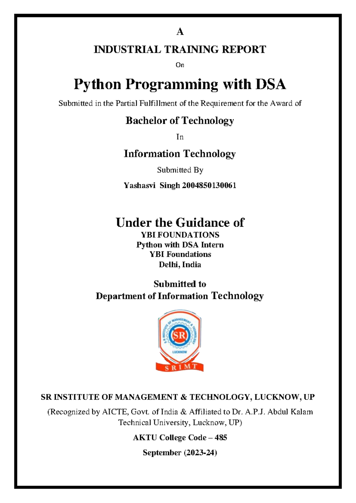 Yashii File - This is help for others - A INDUSTRIAL TRAINING REPORT On ...