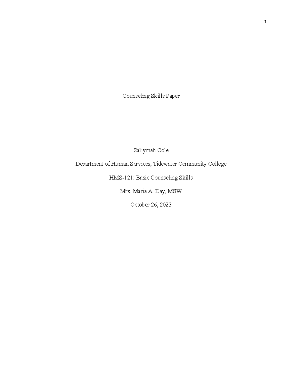 Counseling Skills Paper - 1 Counseling Skills Paper Saliymah Cole ...