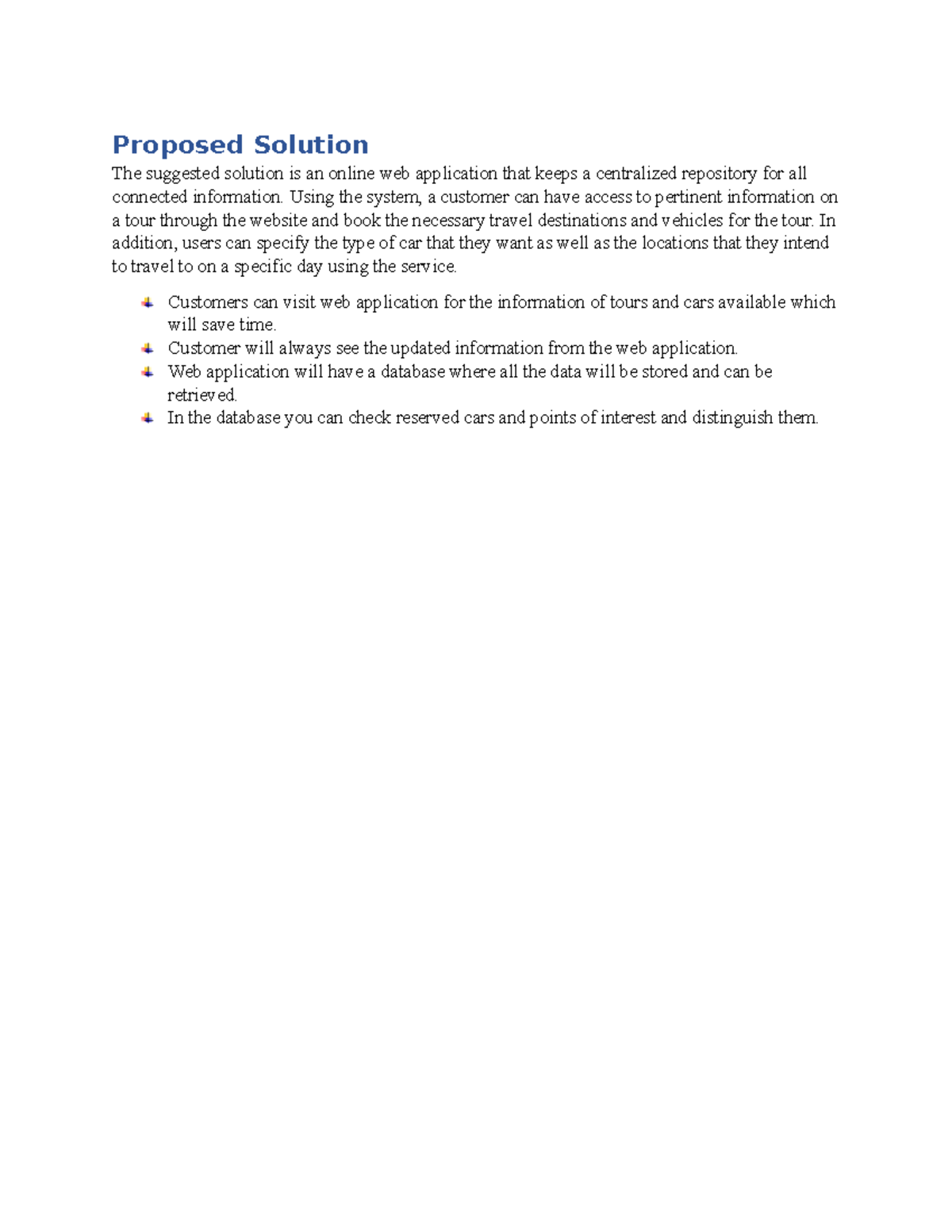 5 - lecture notes - Proposed Solution The suggested solution is an ...