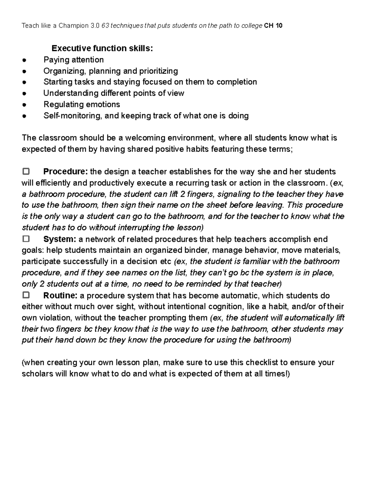 Chapter 10 Teach Like a Champion Executive function skills Paying