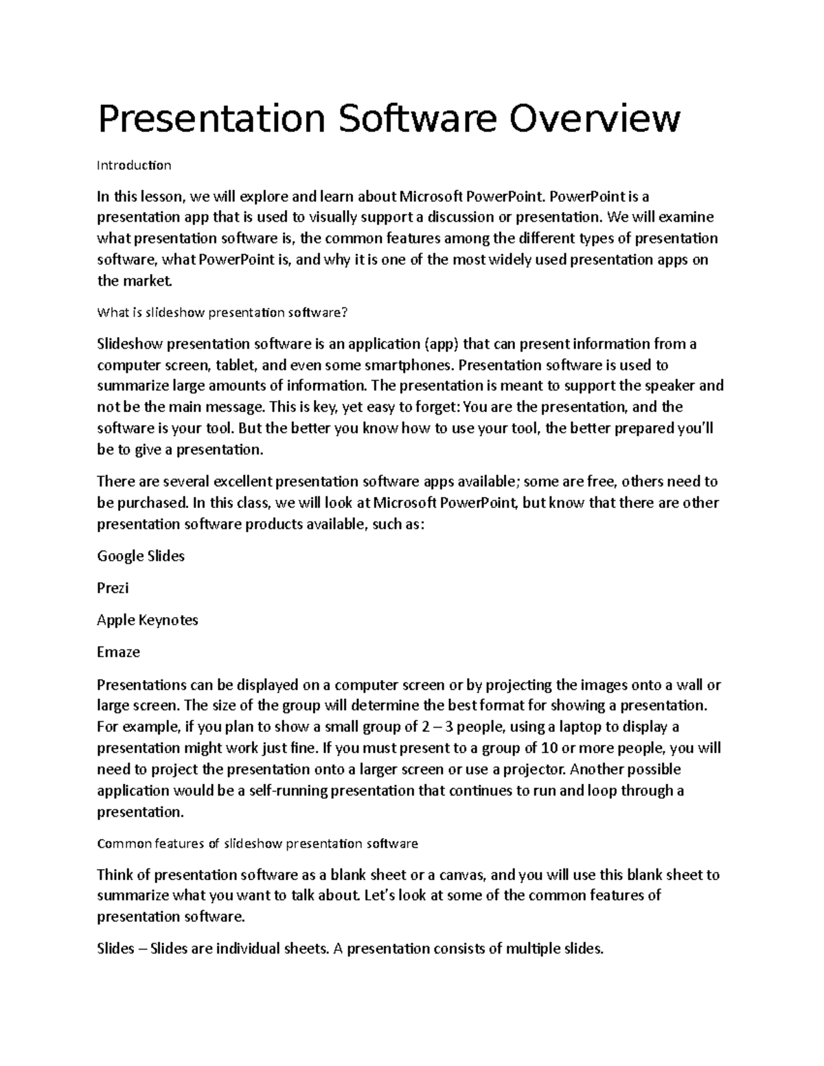 Presentation Software Overview Presentation Software Overview