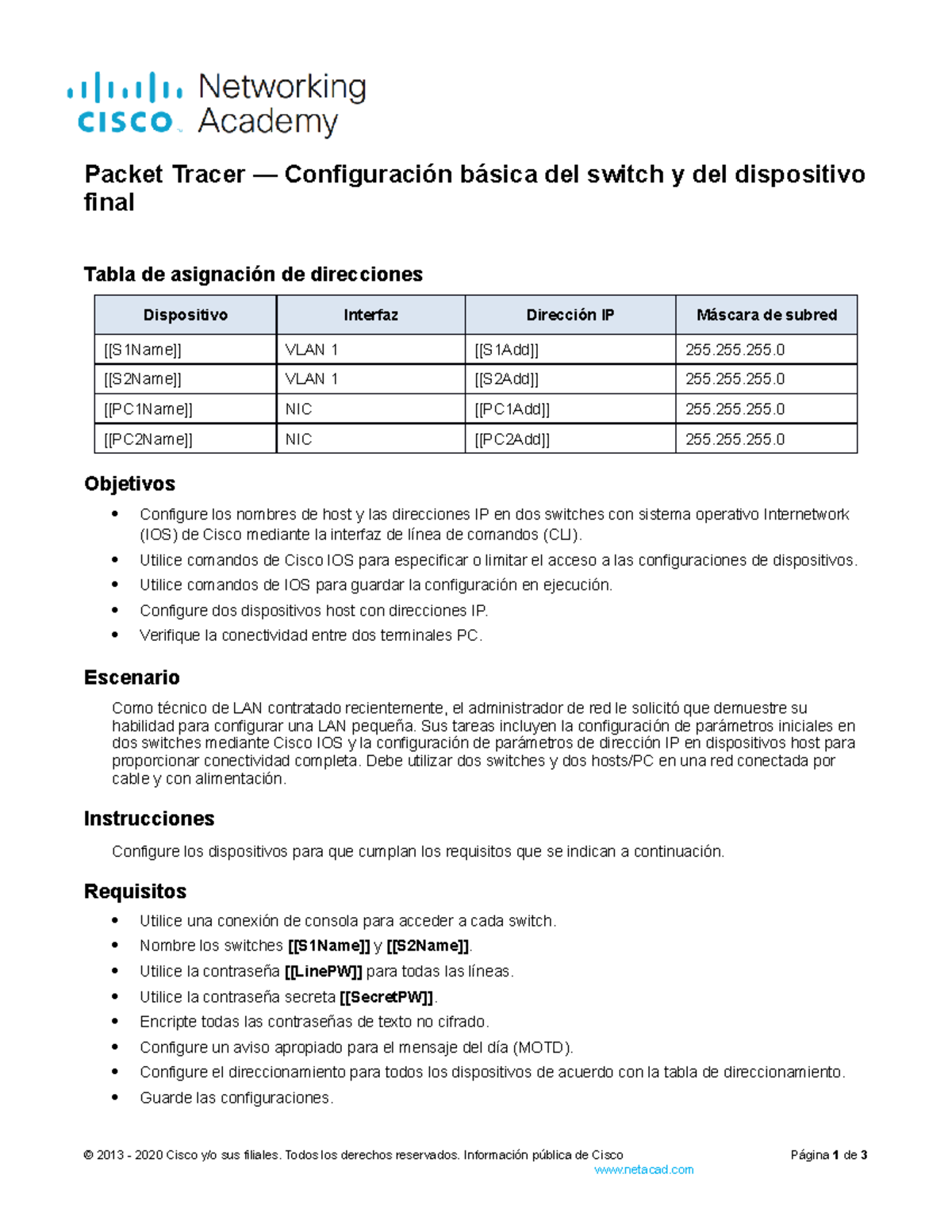 2.9.1 Packet Tracer - Basic Switch and End Device Configuration ...