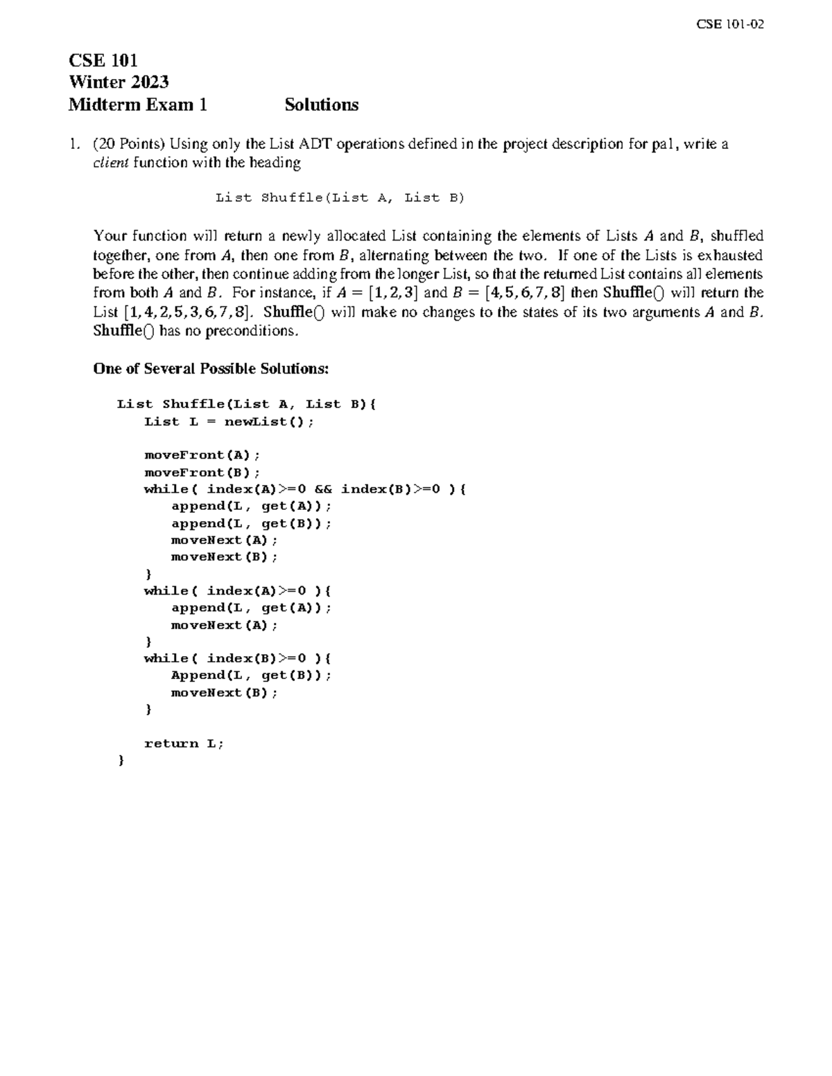 Winter 23midterm there is the mditerm CSE 101 Winter 2023 Midterm