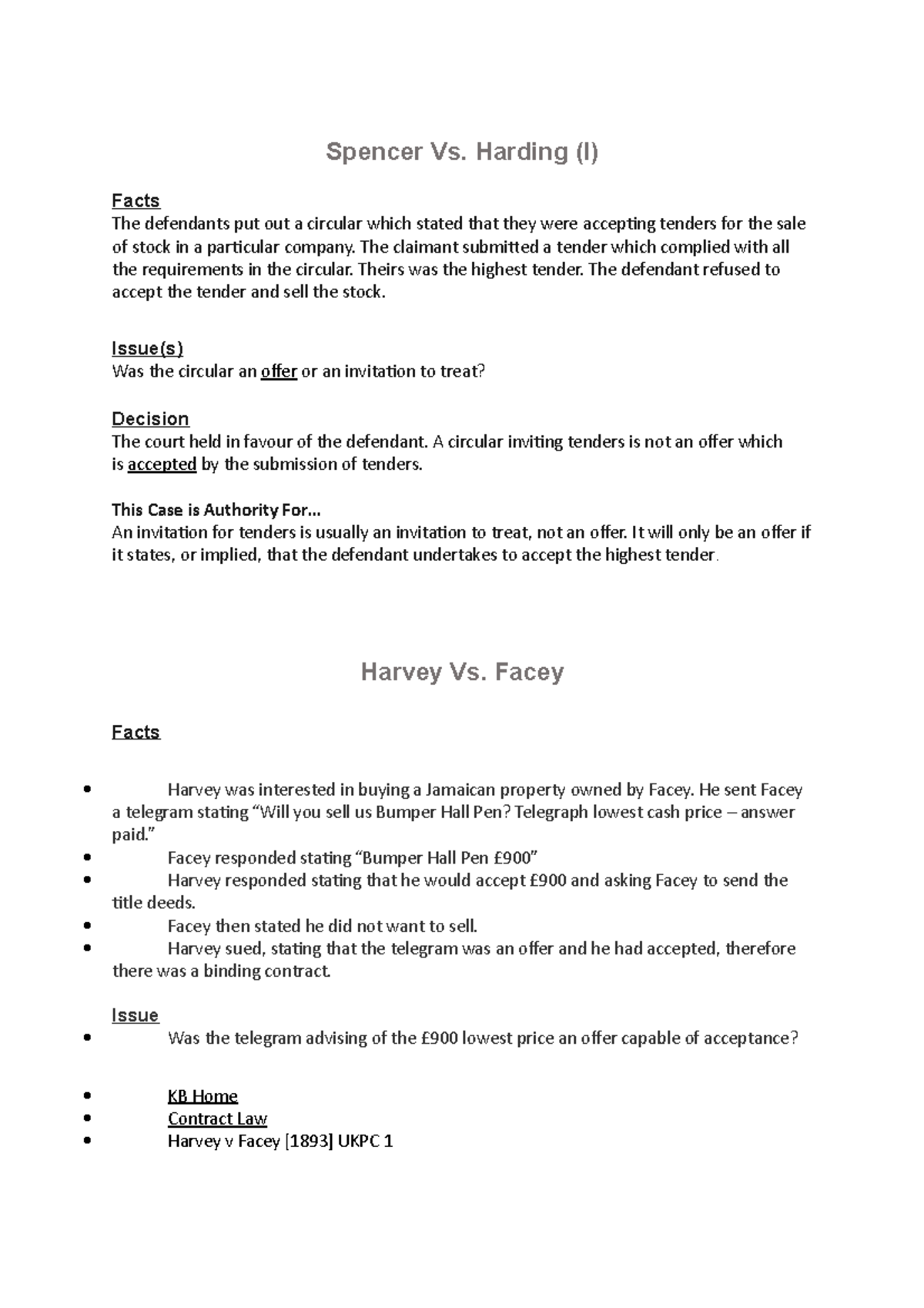 LAW240 Cases - GOOD LUCK - Spencer Vs. Harding (I) Facts The defendants ...