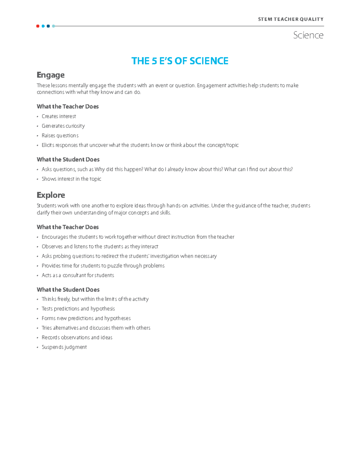 5 Es of Science - STEM TEACHER QUALIT Y Science THE 5 OF SCIENCE Engage ...