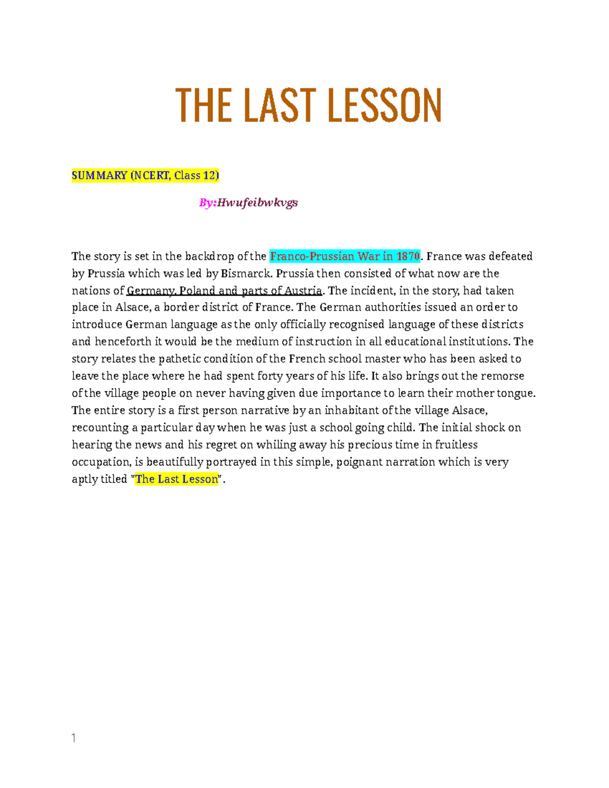 THE LAST Lesson, Summary, Class 12 THE LAST LESSON SUMMARY (NCERT