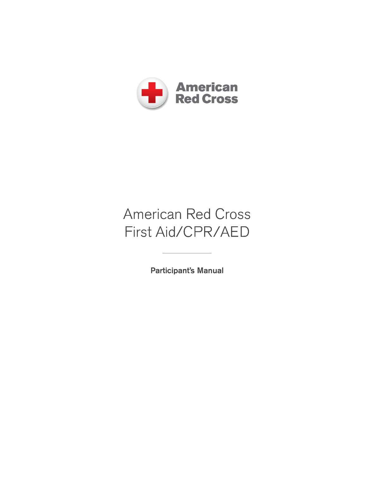 Red Cross First Aid And CPR Manual American Red Cross First Aid CPR AED Participant s Manual