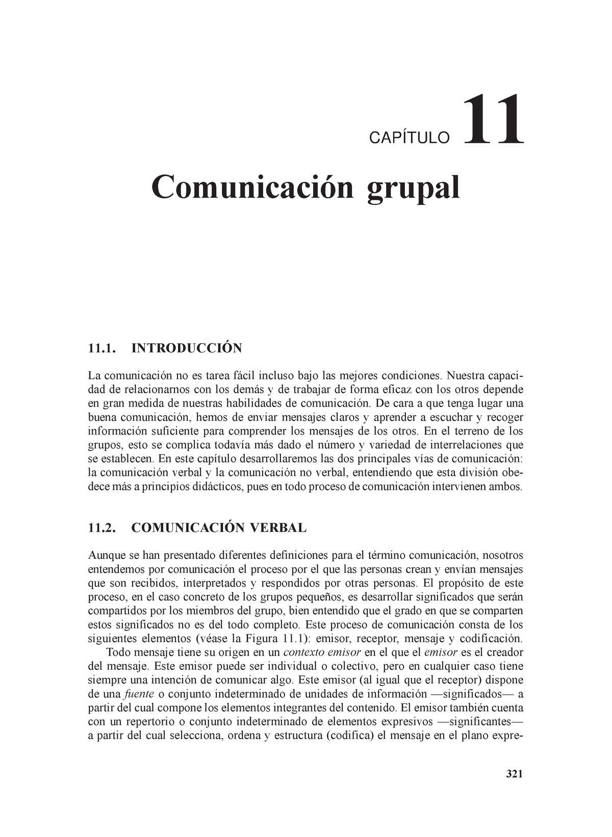 Lectura 5: Comunicación Grupal - Comunicación Grupal 321 CAPÍTULO 11 11 ...