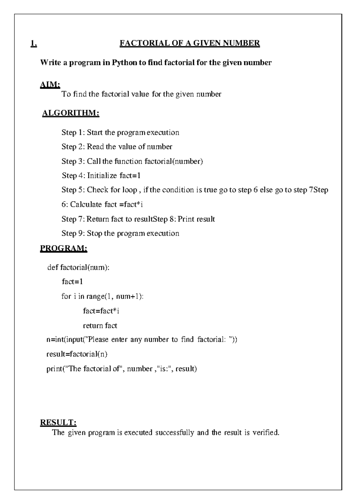 XII CS 2023 Practical Programs - 1. FACTORIAL OF A GIVEN NUMBER Write a ...