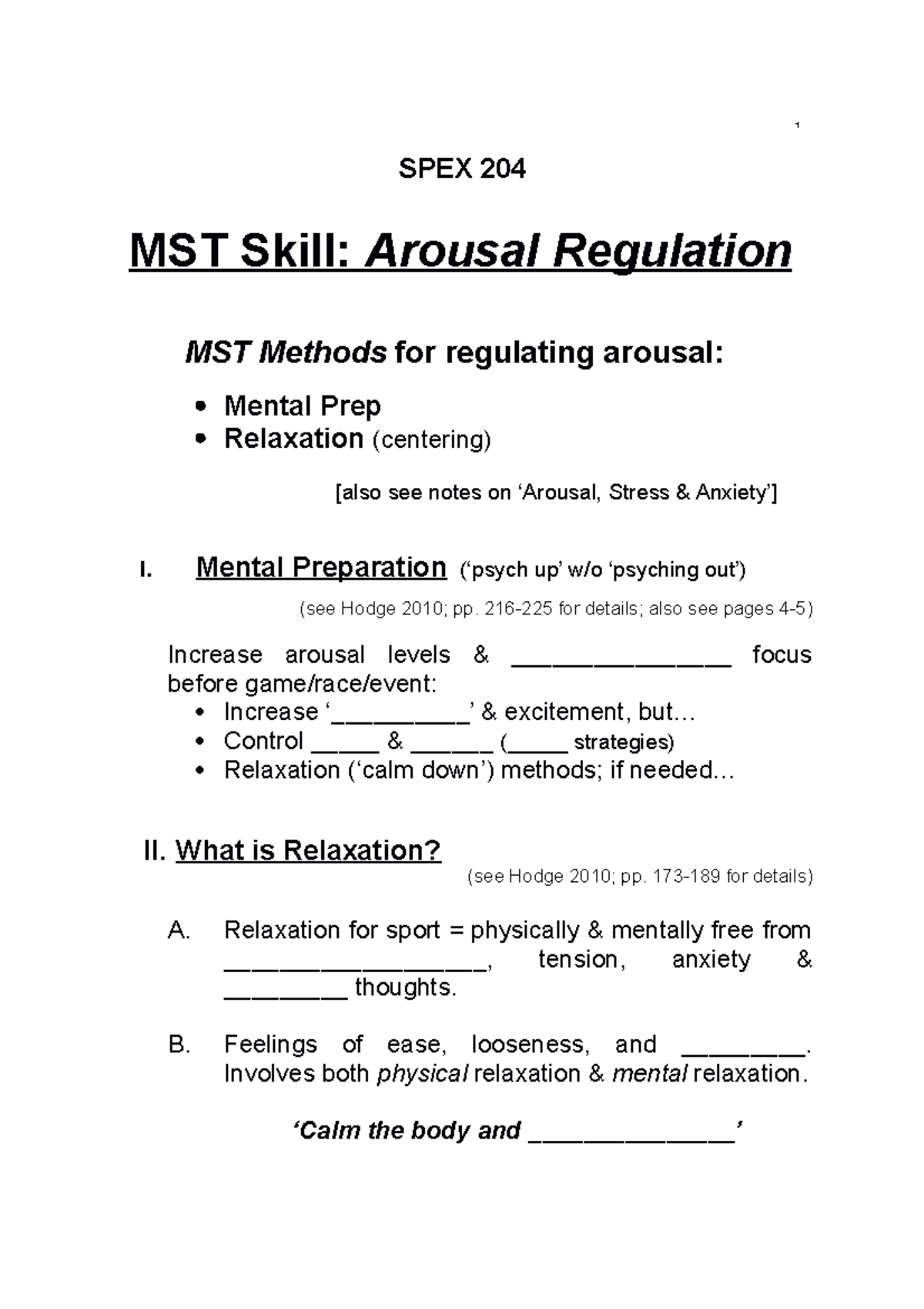 SPEX 204 LEC 15 - MST - Arousal Reg BB - SPEX 204 MST Skill: Arousal ...