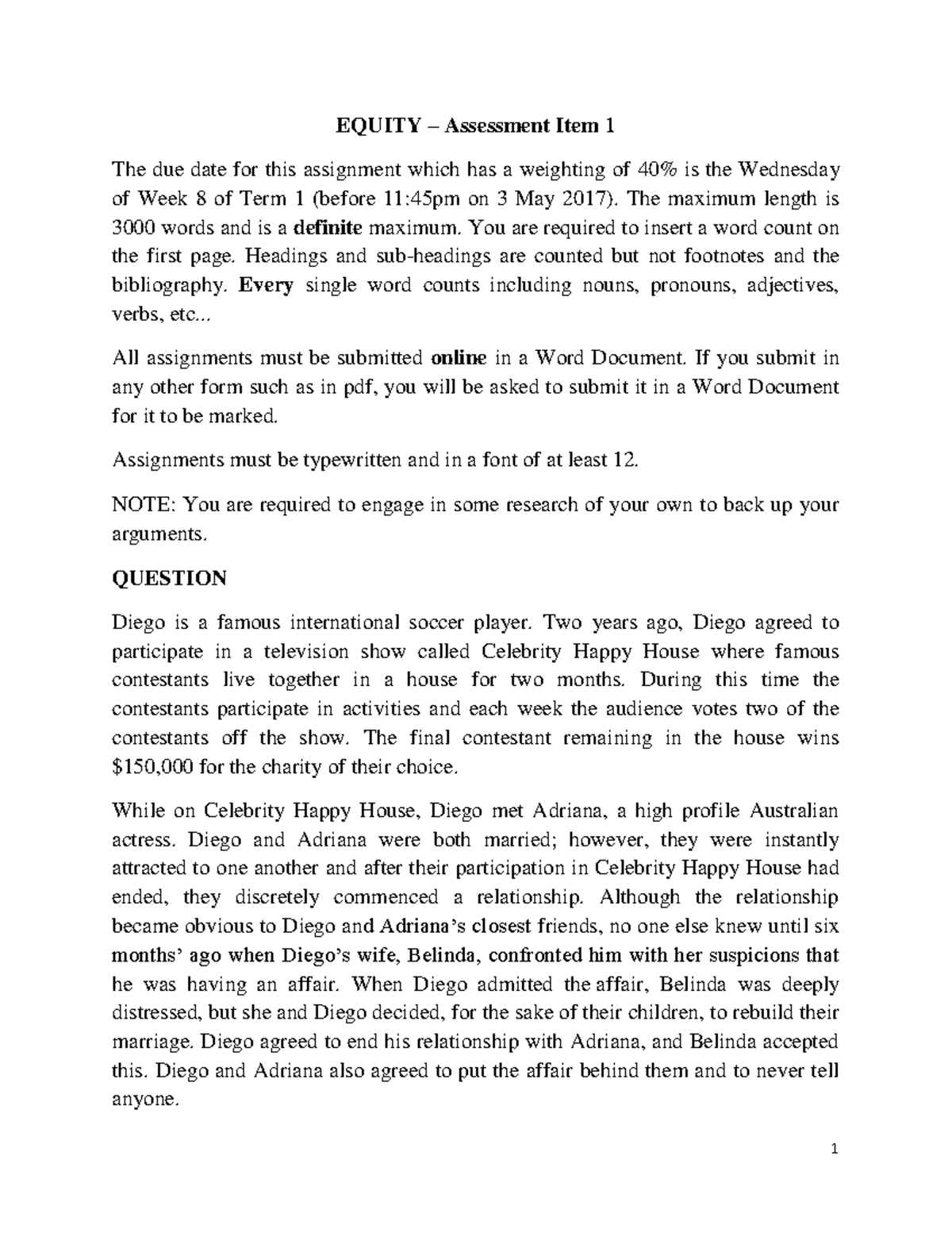 Equity Assignment - Equity - EQUITY Assessment Item 1 The due date for ...