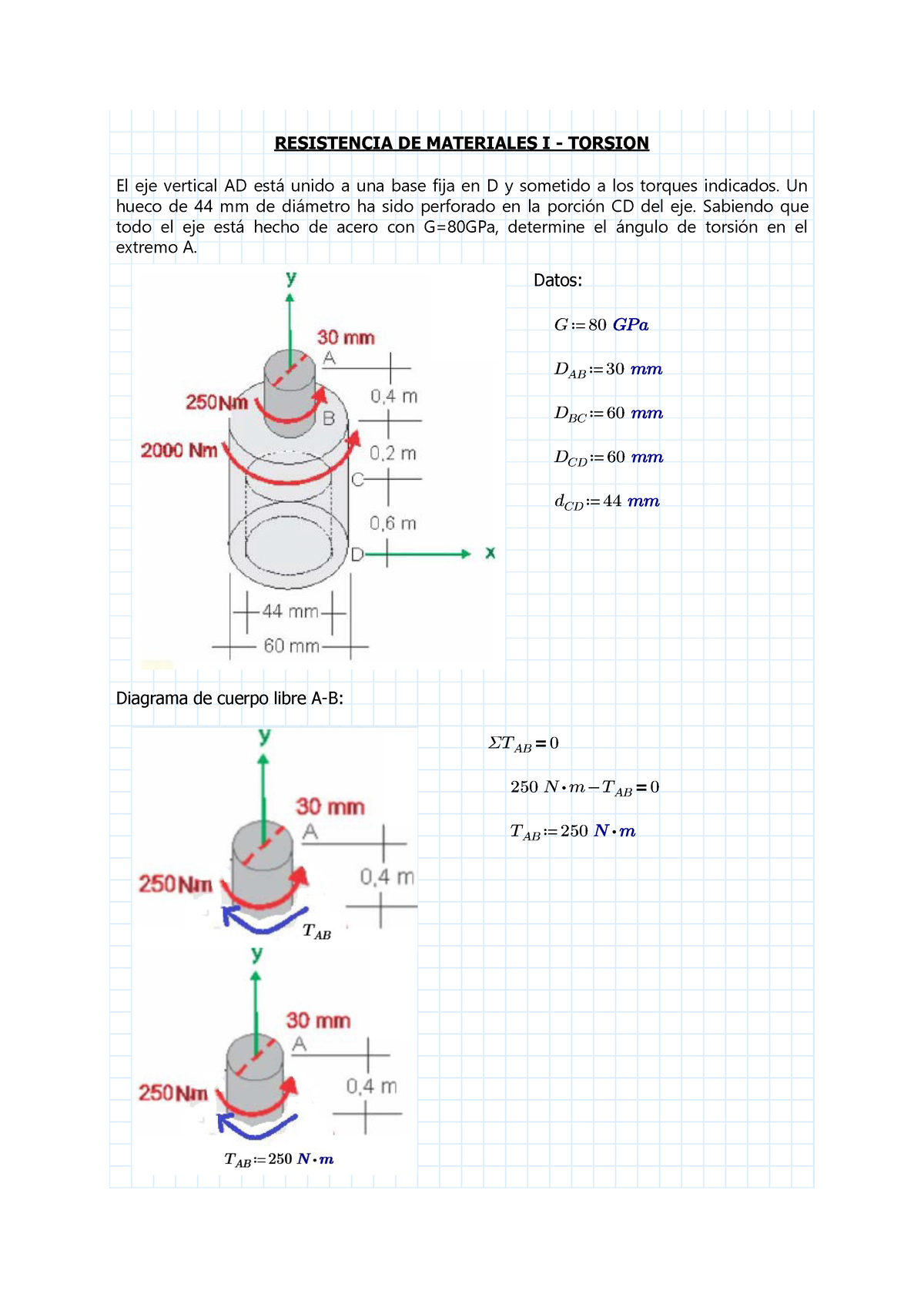 Clase 1 - EJERICICIOS - RESISTENCIA DE MATERIALES I - TORSION El Eje ...